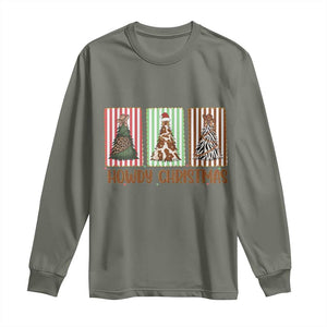 Howdy Christmas Long Sleeve Shirt Funny Western Xmas Tree Rodeo Fan Gift TS12 Military Green Print Your Wear