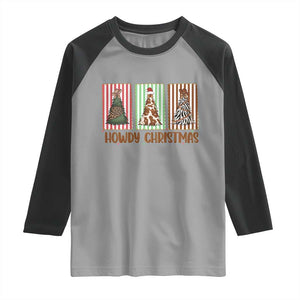 Howdy Christmas Raglan Shirt Funny Western Xmas Tree Rodeo Fan Gift TS12 Sport Gray Black Print Your Wear