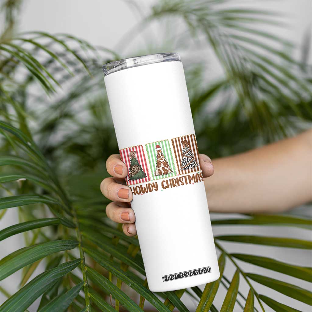 Howdy Christmas Skinny Tumbler Funny Western Xmas Tree Rodeo Fan Gift TS12 Print Your Wear