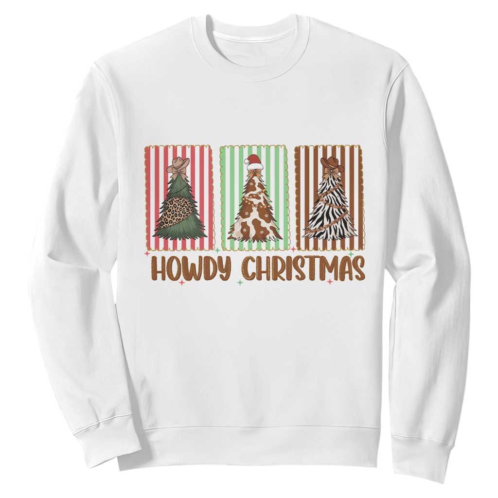 Howdy Christmas Sweatshirt Funny Western Xmas Tree Rodeo Fan Gift TS12 White Print Your Wear