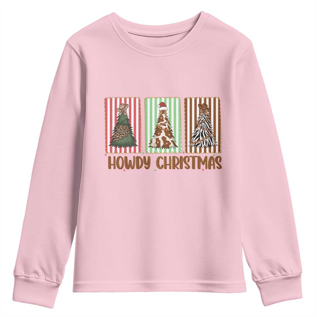 Howdy Christmas Youth Sweatshirt Funny Western Xmas Tree Rodeo Fan Gift TS12 Light Pink Print Your Wear