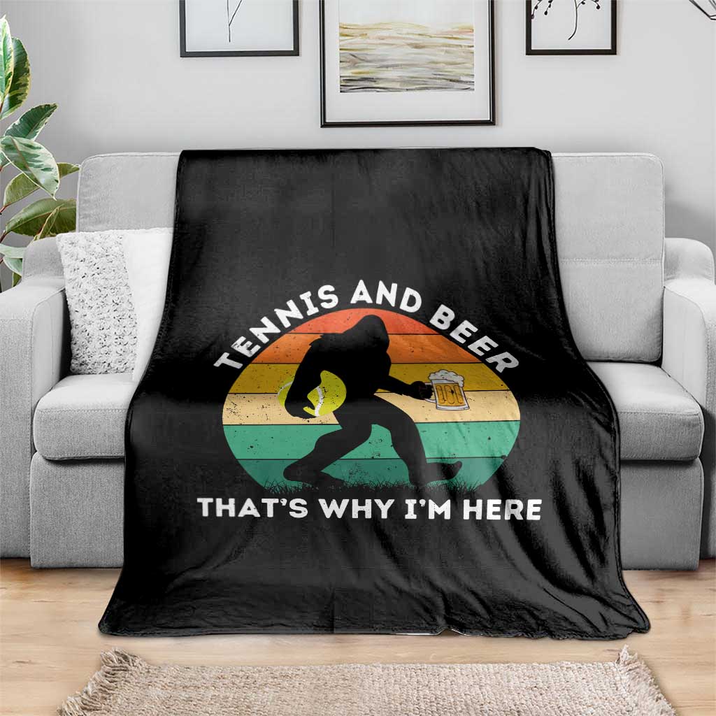 Funny Bigfoot Tennis Player Beer Lover Throw Blanket That Is Why I Am Here TS12 Print Your Wear