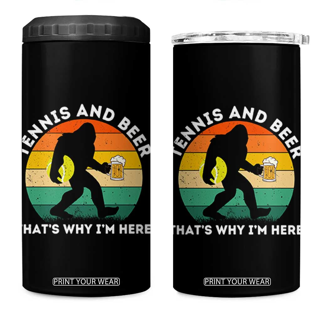 Funny Bigfoot Tennis Player Beer Lover 4 in 1 Can Cooler Tumbler That Is Why I Am Here TS12 One Size: 16 oz Black Print Your Wear