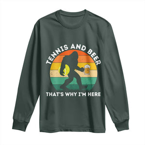 Funny Bigfoot Tennis Player Beer Lover Long Sleeve Shirt That Is Why I Am Here TS12 Dark Forest Green Print Your Wear