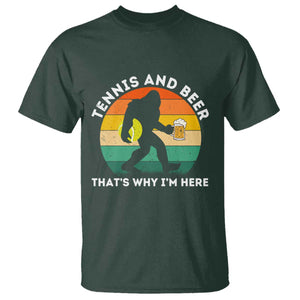 Funny Bigfoot Tennis Player Beer Lover T Shirt That Is Why I Am Here TS12 Dark Forest Green Print Your Wear