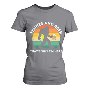 Funny Bigfoot Tennis Player Beer Lover T Shirt For Women That Is Why I Am Here TS12 Charcoal Print Your Wear