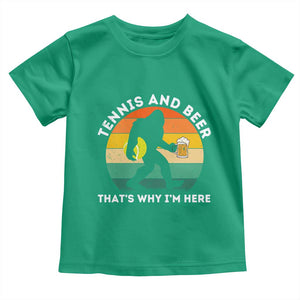 Funny Bigfoot Tennis Player Beer Lover Toddler T Shirt That Is Why I Am Here TS12 Irish Green Print Your Wear