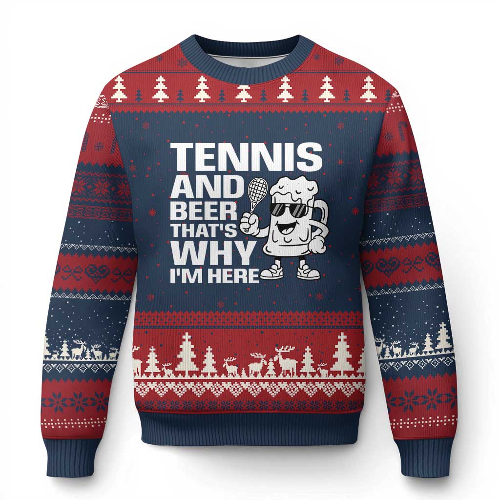 Funny Tennis And Beer That Is Why I Am Here Ugly Christmas Sweater TS12 Navy Red Print Your Wear