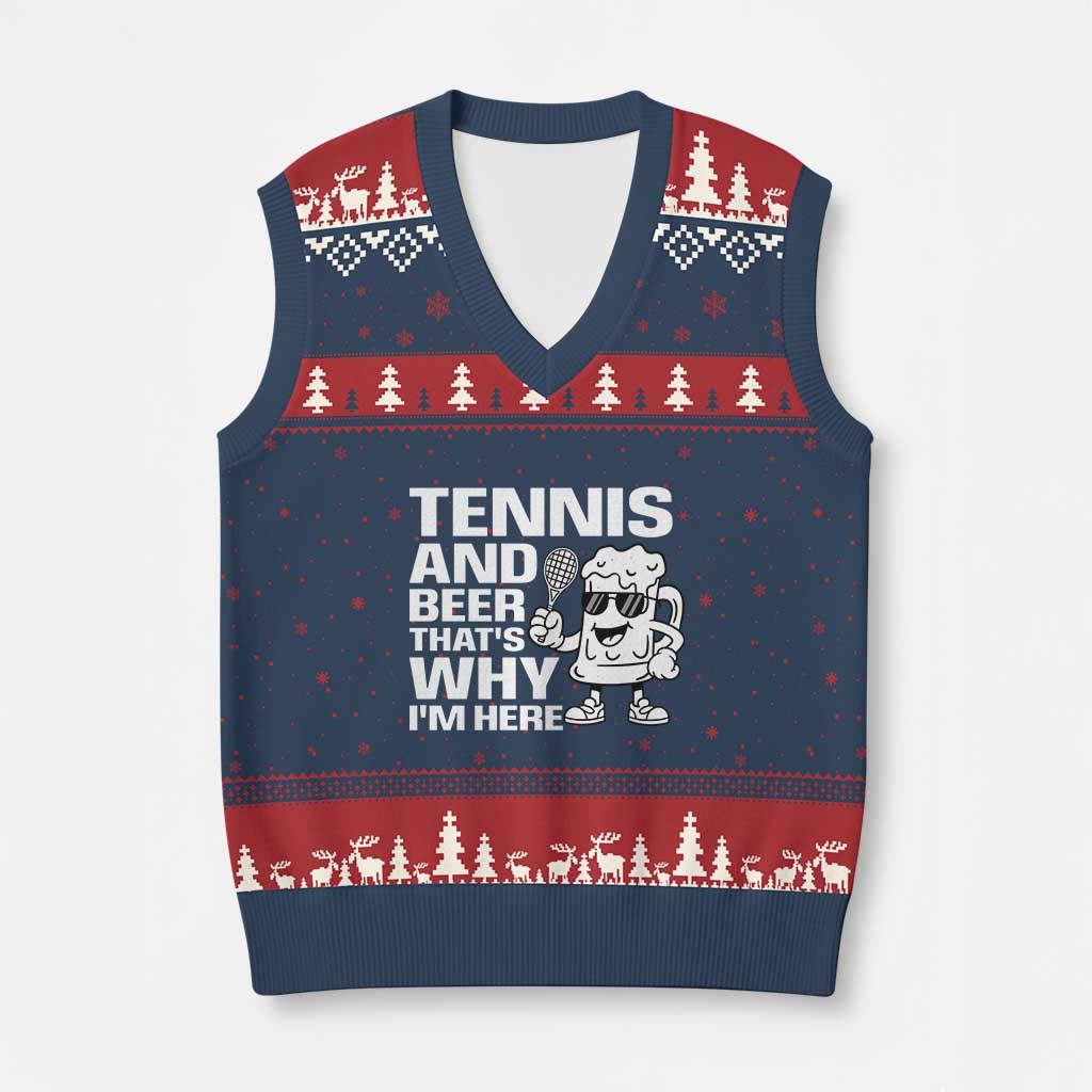 Funny Tennis And Beer That Is Why I Am Here V-Neck Knit Sweater Vest TS12 Navy Red Print Your Wear