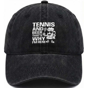 Funny Tennis And Beer That Is Why I Am Here Washed Cotton Baseball Cap TS12 Print Your Wear