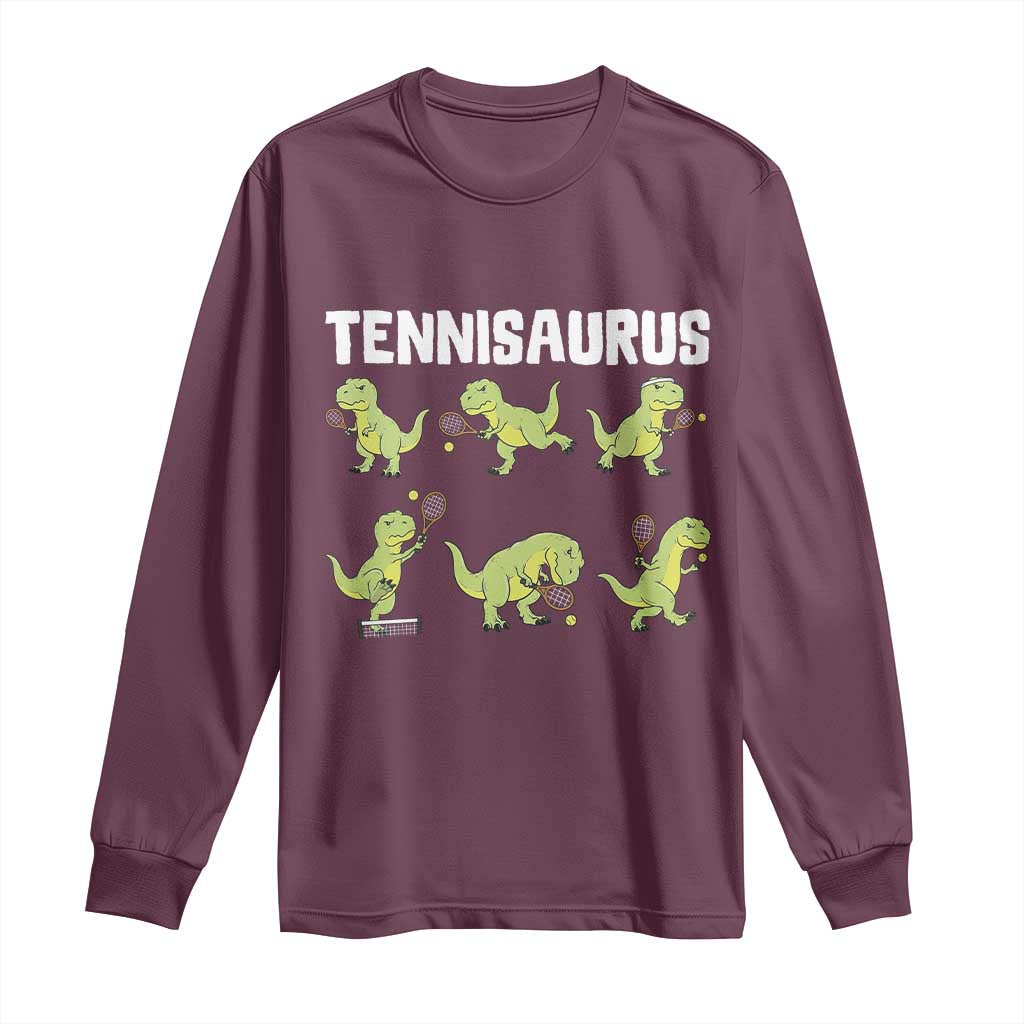 Funny Prehistoric Dinosaur Tennis Player Long Sleeve Shirt Gift For Tennis Fans TS12 Maroon Print Your Wear