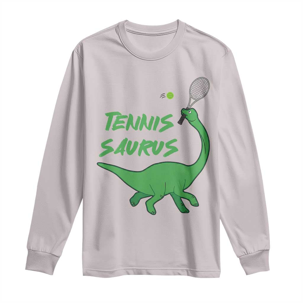 Funny Tennis Dinosaur Tennis Lover Long Sleeve Shirt Gift For Tennis Fans TS12 Ice Gray Print Your Wear