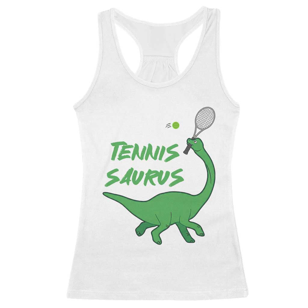 Funny Tennis Dinosaur Tennis Lover Racerback Tank Top Gift For Tennis Fans TS12 White Print Your Wear