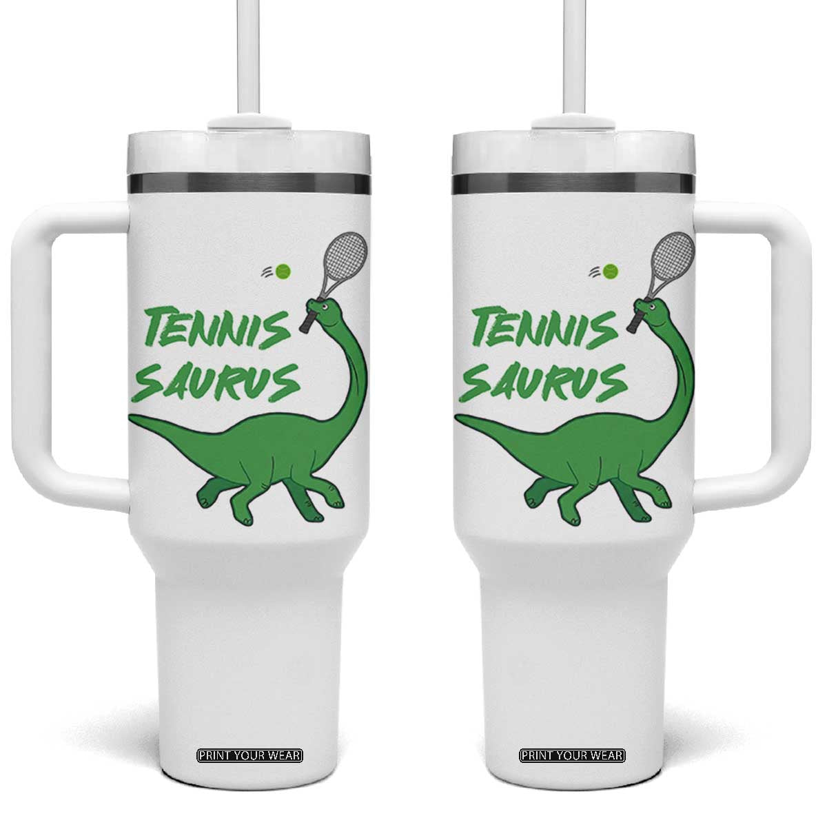 Funny Tennis Dinosaur Tennis Lover Tumbler With Handle Gift For Tennis Fans TS12 One Size: 40 oz White Print Your Wear