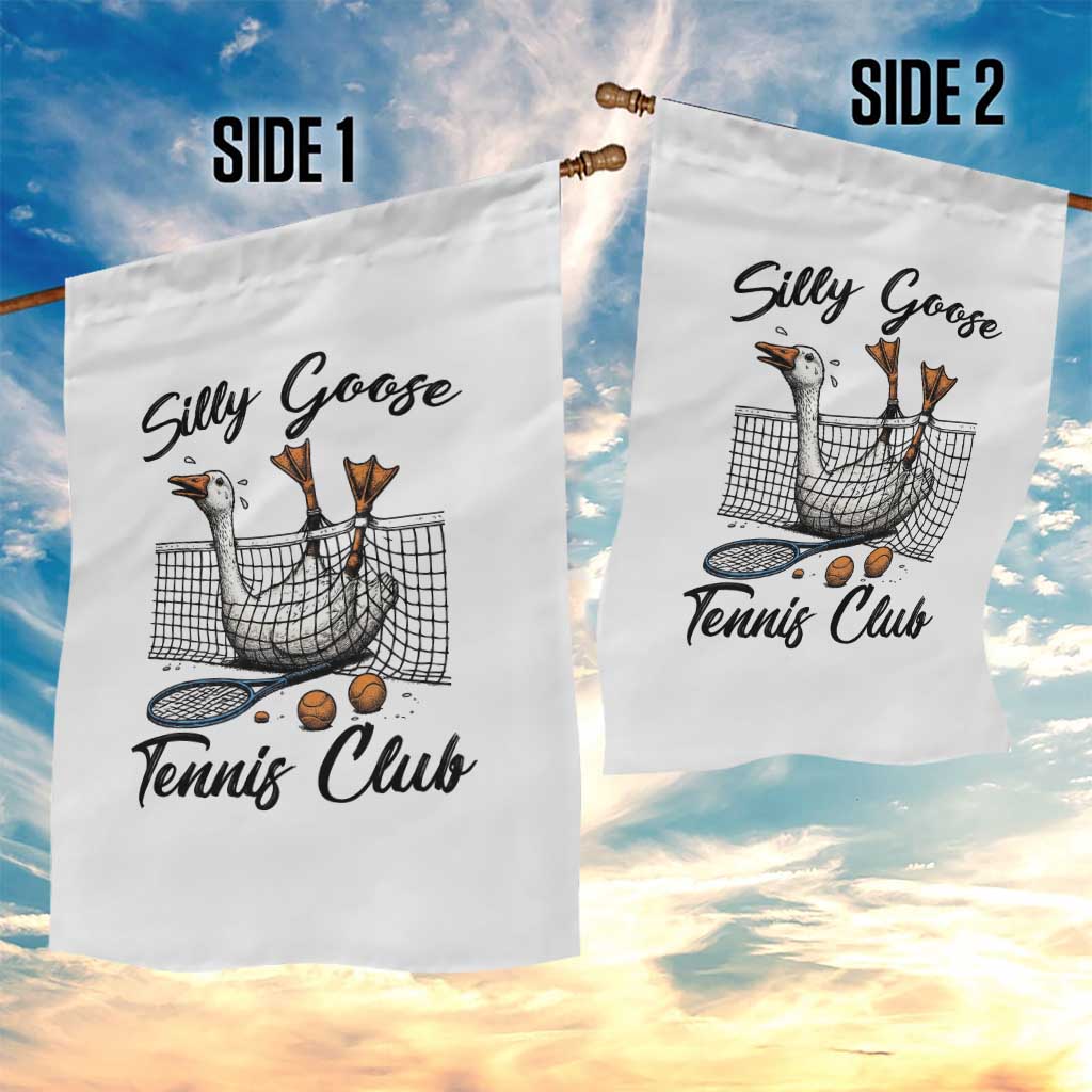 Funny Silly Goose Tennis Club Garden Flag Tennis Lover Gift TS12 Print Your Wear