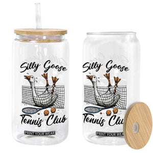 Funny Silly Goose Tennis Club Glass Can Tennis Lover Gift TS12 Print Your Wear