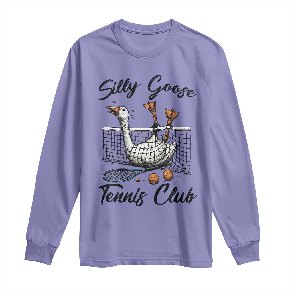 Funny Silly Goose Tennis Club Long Sleeve Shirt Tennis Lover Gift TS12 Violet Print Your Wear