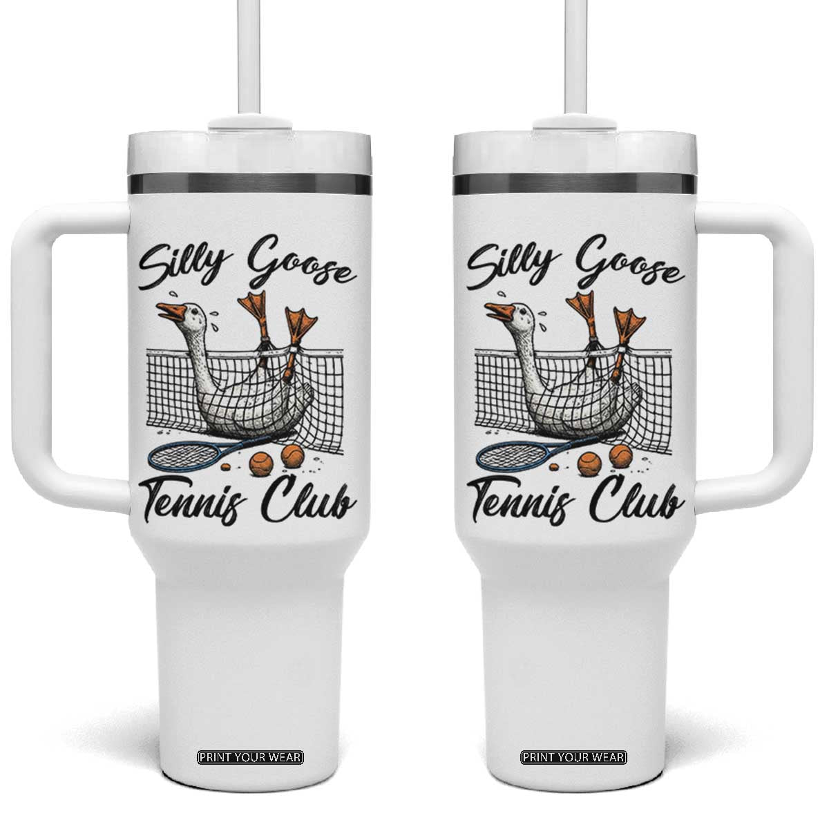 Funny Silly Goose Tennis Club Tumbler With Handle Tennis Lover Gift TS12 One Size: 40 oz White Print Your Wear