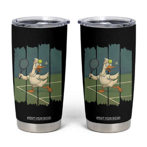 Silly Goose Playing Tennis Tumbler Cup Funny Bird Getting Hit By Ball TS12 Black Print Your Wear