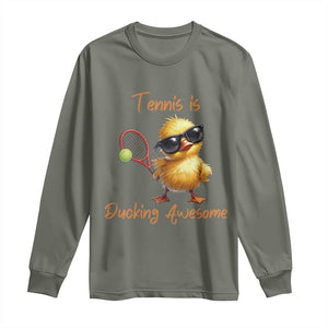 Funny Cute Duck Playing Tennis Long Sleeve Shirt Ducking Awesome TS12 Military Green Print Your Wear