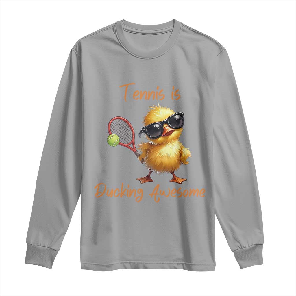 Funny Cute Duck Playing Tennis Long Sleeve Shirt Ducking Awesome TS12 Sport Gray Print Your Wear