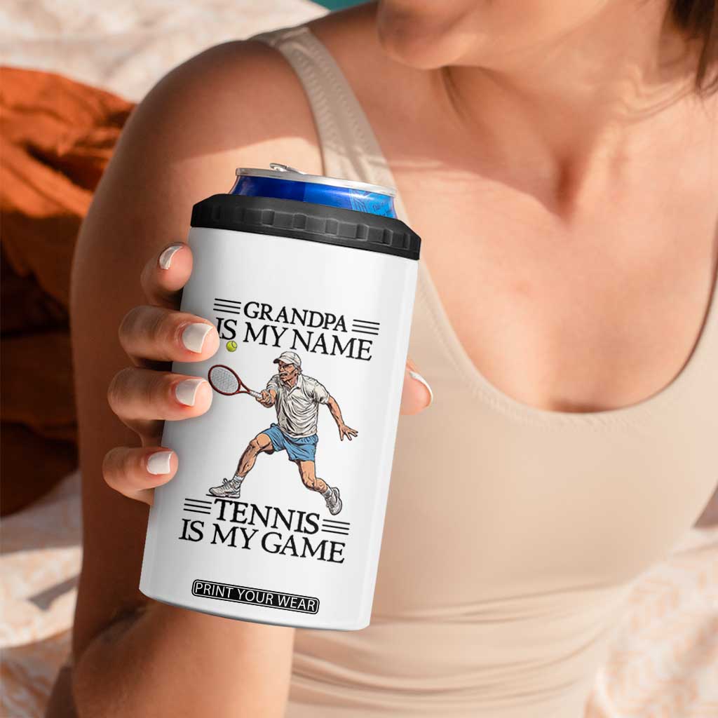 Grandpa Is My Name Tennis Is My Game 4 in 1 Can Cooler Tumbler Funny Tennis Quote TS12 Print Your Wear