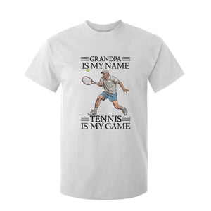 Grandpa Is My Name Tennis Is My Game T Shirt For Kid Funny Tennis Quote TS12 White Print Your Wear