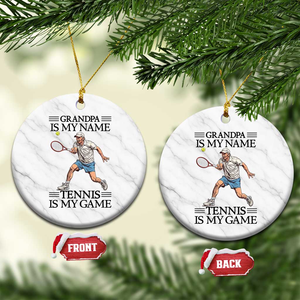 Grandpa Is My Name Tennis Is My Game Ceramic Ornament Funny Tennis Quote TS12 1pc White Marble Print Your Wear