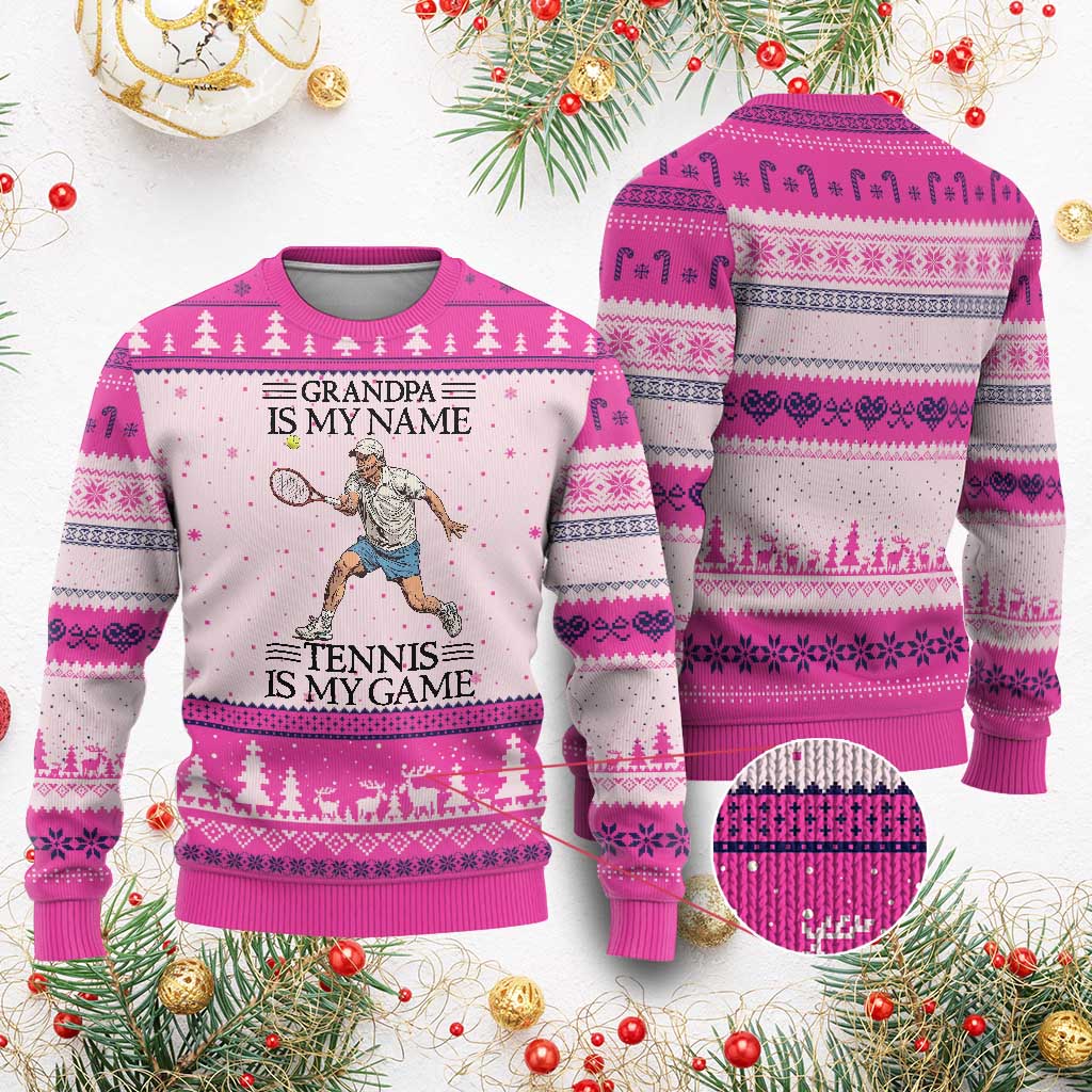 Grandpa Is My Name Tennis Is My Game Ugly Christmas Sweater Funny Tennis Quote TS12 Hot Pink Print Your Wear
