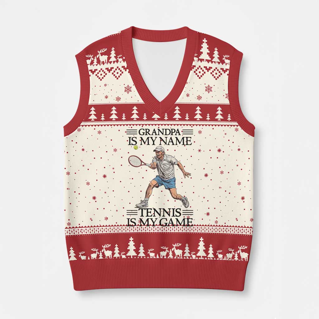 Grandpa Is My Name Tennis Is My Game V-Neck Knit Sweater Vest Funny Tennis Quote TS12 Beige Red Print Your Wear