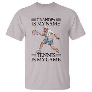 Grandpa Is My Name Tennis Is My Game T Shirt Funny Tennis Quote TS12 Ice Gray Print Your Wear