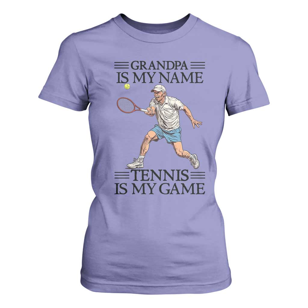Grandpa Is My Name Tennis Is My Game T Shirt For Women Funny Tennis Quote TS12 Violet Print Your Wear