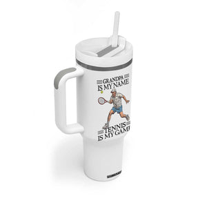 Grandpa Is My Name Tennis Is My Game Tumbler With Handle Funny Tennis Quote TS12 Print Your Wear