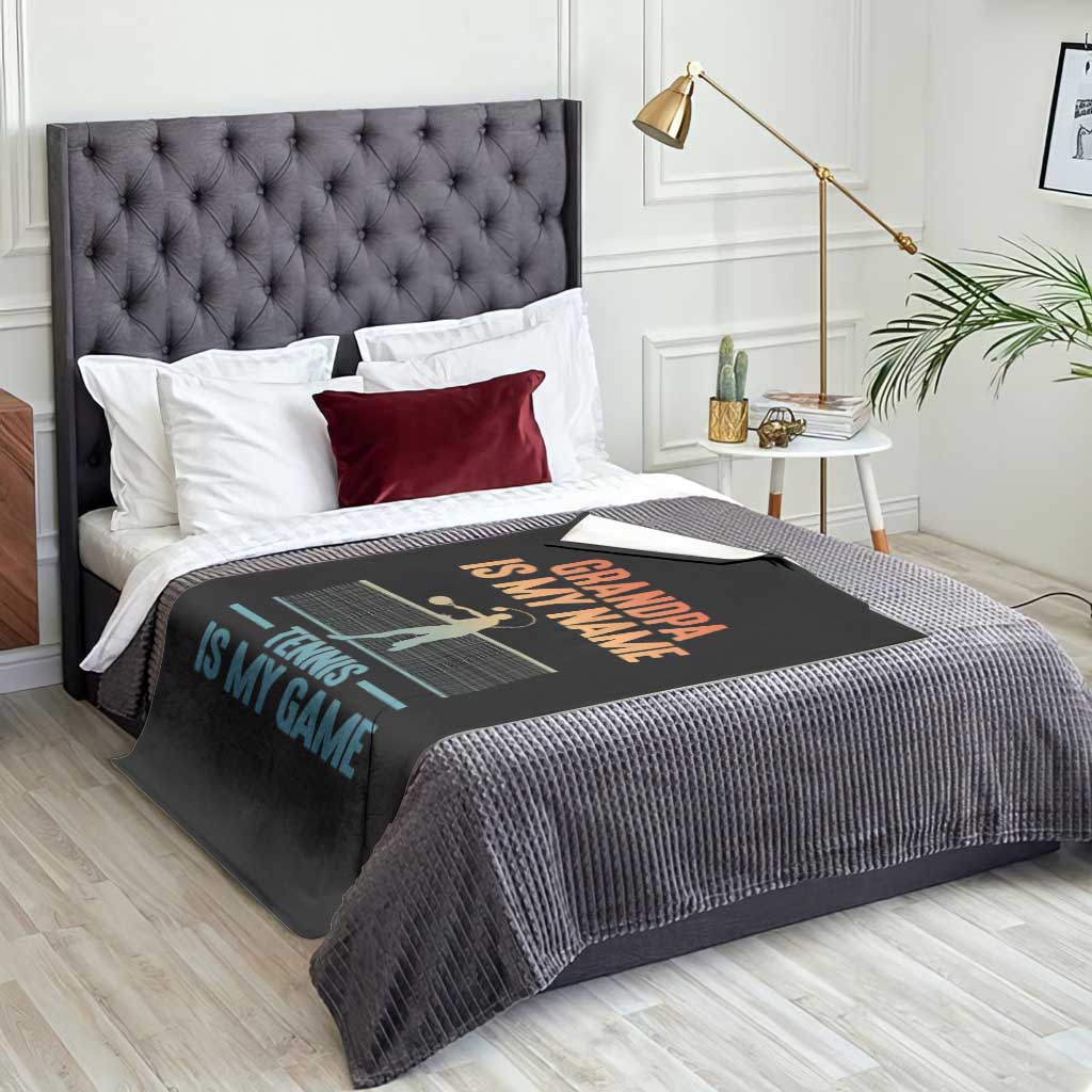 Funny Grandpa Tennis Quote Throw Blanket Tennis Is My Game TS12 Print Your Wear