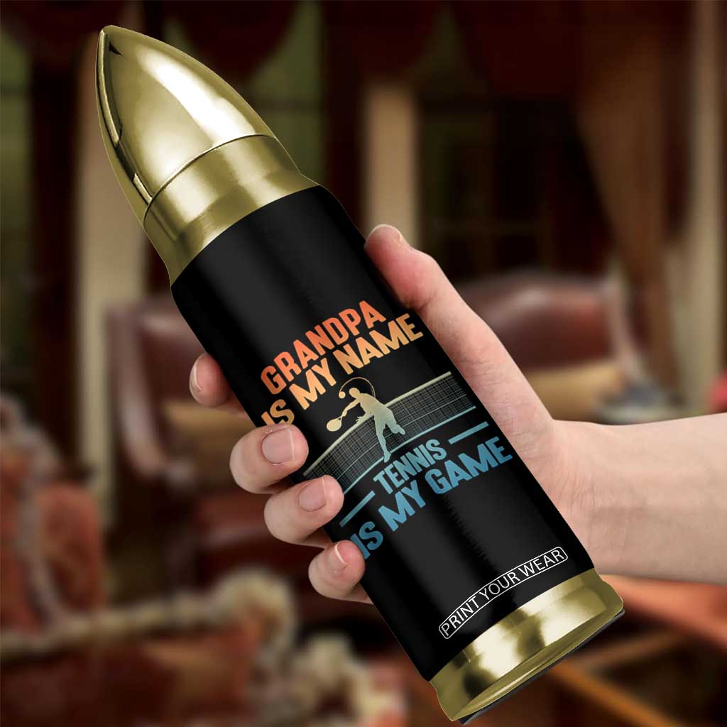 Funny Grandpa Tennis Quote Bullet Tumbler Tennis Is My Game TS12 Print Your Wear