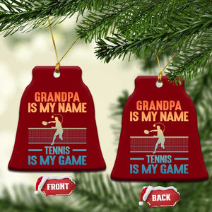 Funny Grandpa Tennis Quote Ceramic Ornament Tennis Is My Game TS12 Print Your Wear