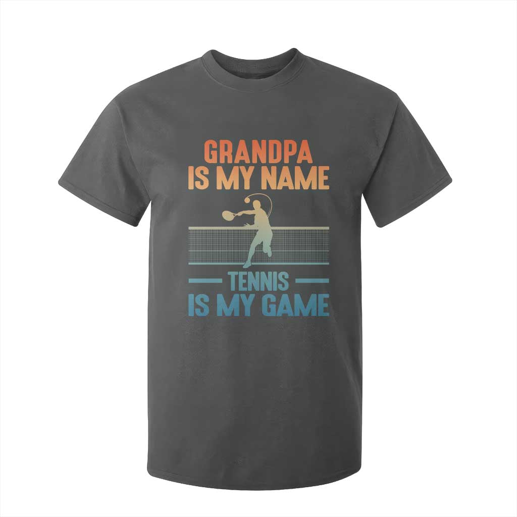 Funny Grandpa Tennis Quote T Shirt For Kid Tennis Is My Game TS12 Dark Heather Print Your Wear