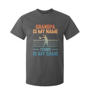 Funny Grandpa Tennis Quote T Shirt For Kid Tennis Is My Game TS12 Dark Heather Print Your Wear