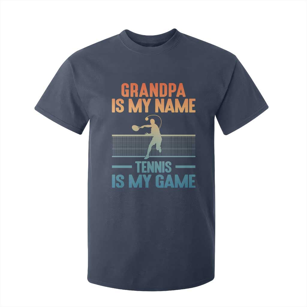 Funny Grandpa Tennis Quote T Shirt For Kid Tennis Is My Game TS12 Navy Print Your Wear