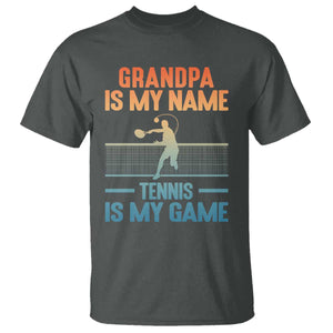 Funny Grandpa Tennis Quote T Shirt Tennis Is My Game TS12 Dark Heather Print Your Wear