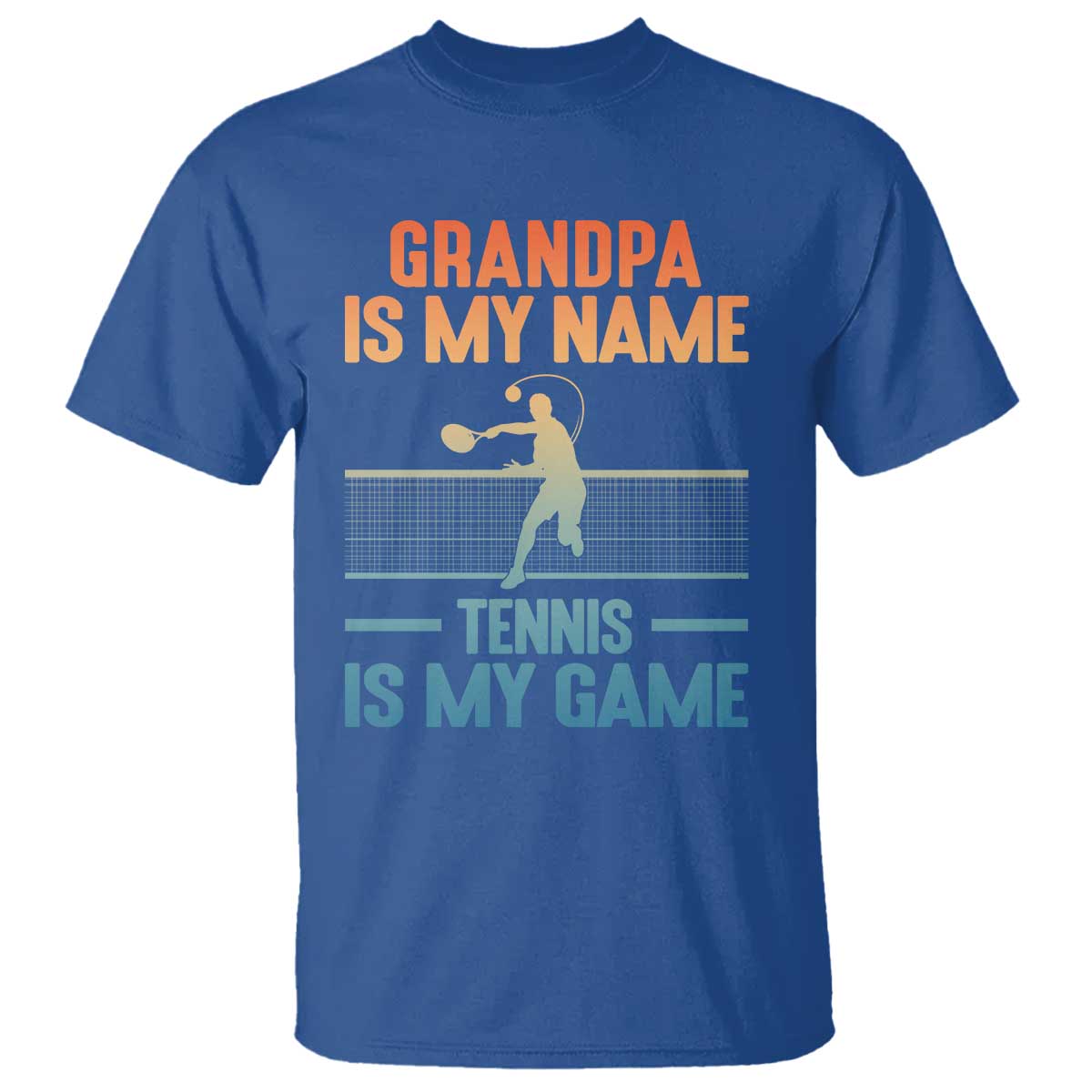 Funny Grandpa Tennis Quote T Shirt Tennis Is My Game TS12 Royal Blue Print Your Wear