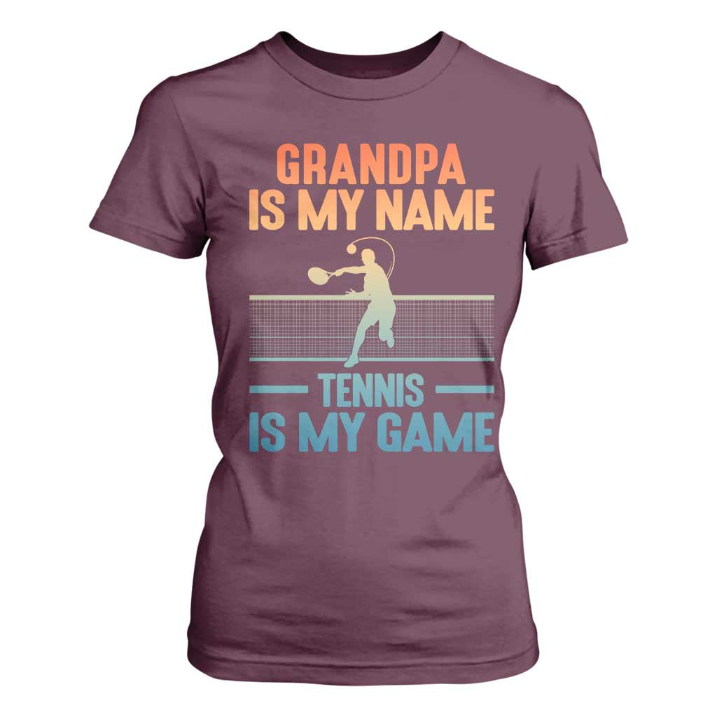Funny Grandpa Tennis Quote T Shirt For Women Tennis Is My Game TS12 Maroon Print Your Wear
