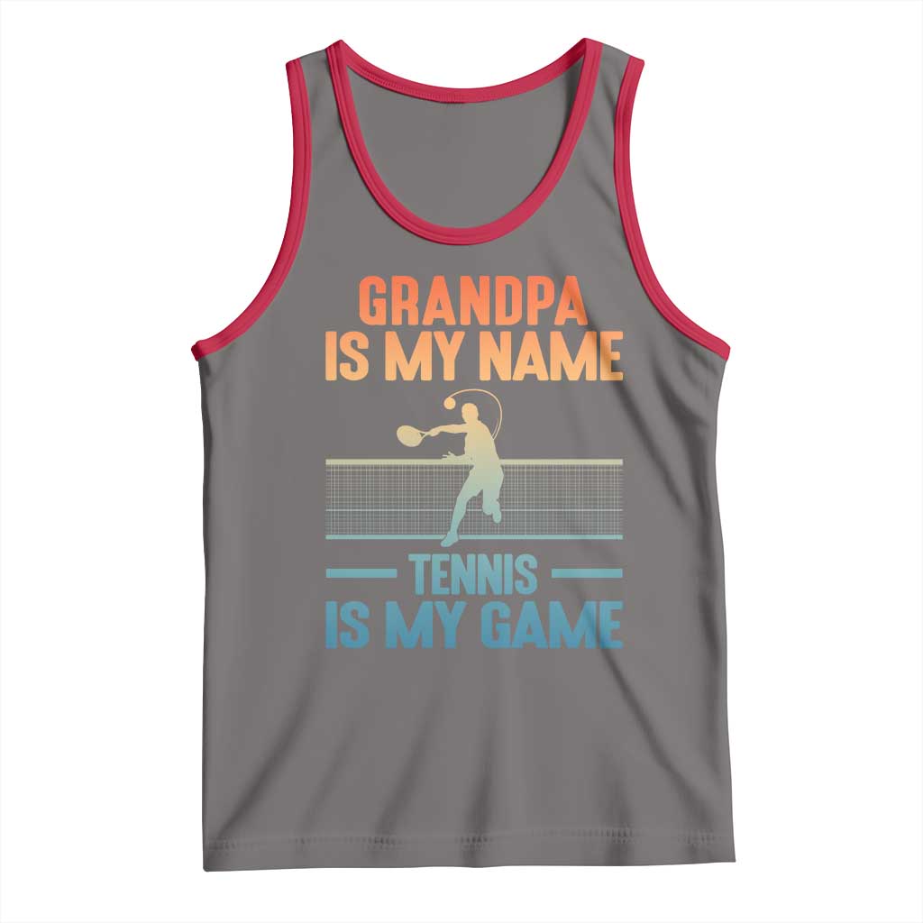 Funny Grandpa Tennis Quote Tank Top Tennis Is My Game TS12 Deep Heather Red Print Your Wear