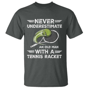 Never Underestimate An Old Man With A Tennis Racket T Shirt Funny Tennis Fan TS12 Dark Heather Print Your Wear