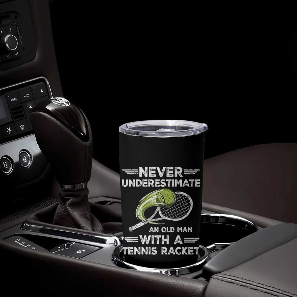 Never Underestimate An Old Man With A Tennis Racket Tumbler Cup Funny Tennis Fan TS12 Print Your Wear