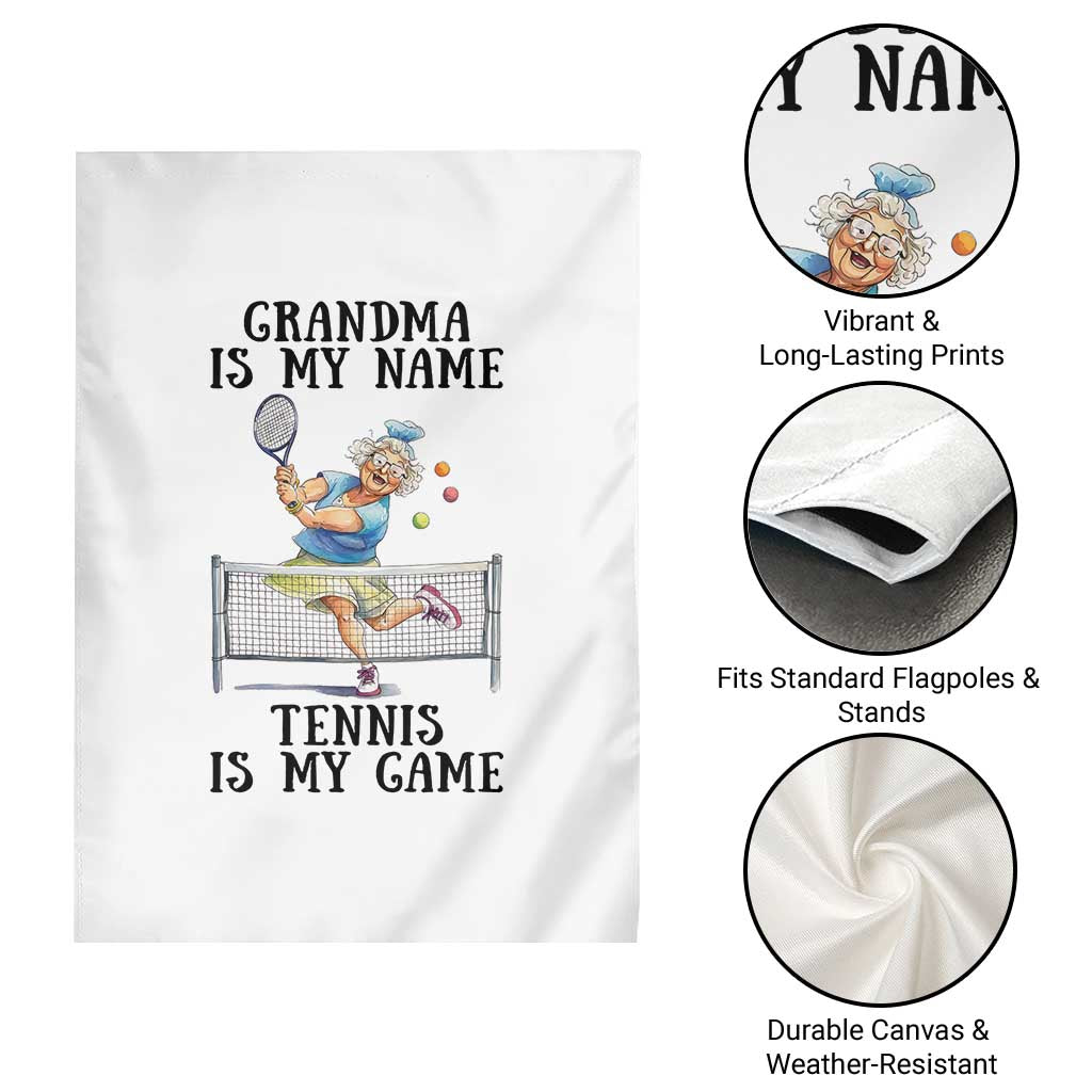 Funny Tennis Quote Garden Flag Grandma Is My Name Tennis Is My Game TS12 Print Your Wear
