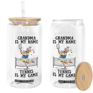 Funny Tennis Quote Glass Can Grandma Is My Name Tennis Is My Game TS12 Print Your Wear