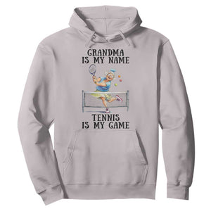 Funny Tennis Quote Hoodie Grandma Is My Name Tennis Is My Game TS12 Ice Gray Print Your Wear
