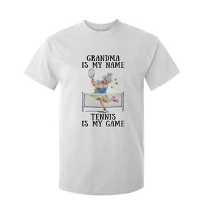Funny Tennis Quote T Shirt For Kid Grandma Is My Name Tennis Is My Game TS12 White Print Your Wear