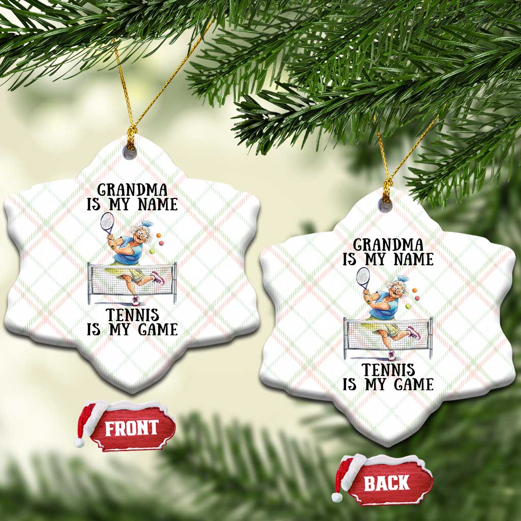 Funny Tennis Quote Ceramic Ornament Grandma Is My Name Tennis Is My Game TS12 Print Your Wear
